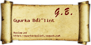 Gyurka Bálint névjegykártya
